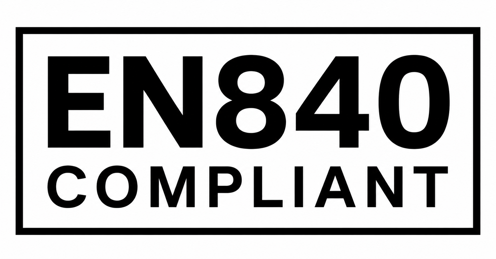 EN840 Compliant certification